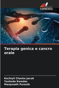 Paperback Terapia genica e cancro orale [Italian] Book