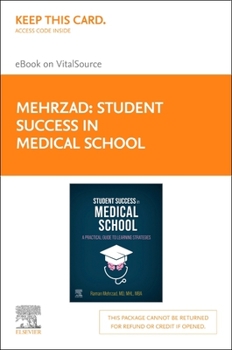 Misc. Student Success in Medical School Elsevier E-Book on Vitalsource (Retail Access Card): Student Success in Medical School Elsevier E-Book on Vitalsourc Book