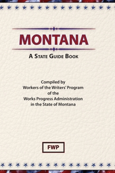 Hardcover Montana: A State Guide Book