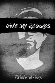 Give My Regards: Brief Poetic Intro to Taino Brigs