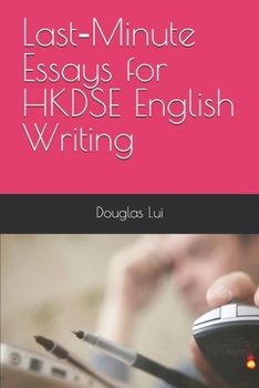 Paperback Last-Minute Essays for HKDSE English Writing Book