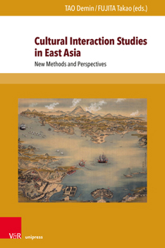 Paperback Cultural Interaction Studies in East Asia: New Methods and Perspectives Book