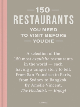 Hardcover 150 Restaurants You Need to Visit Before You Die Book