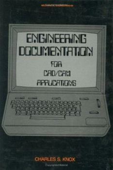 Hardcover Engineering Documentation for Cad/CAM Applications Book