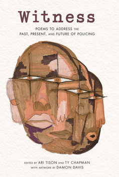 All Power to the People: Poems to Address the Past, Present, and Future of Policing