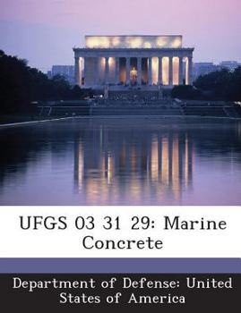 UFGS 03 31 29: Marine Concrete