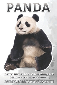 Paperback Panda: Datos divertidos sobre animales del zoológico para niños #37 [Spanish] Book
