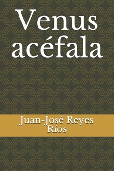 Venus acéfala (Spanish Edition)