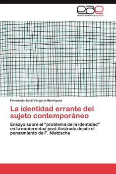 Paperback La identidad errante del sujeto contemporáneo [Spanish] Book