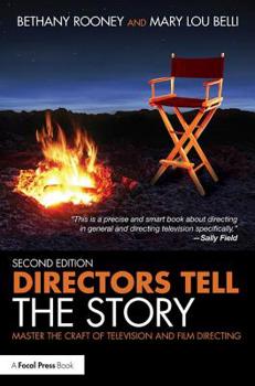 Paperback Directors Tell the Story: Master the Craft of Television and Film Directing Book