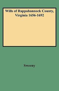 Paperback Wills of Rappahannock County, Virginia 1656-1692 Book