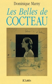 Paperback Les belles de Cocteau [French] Book