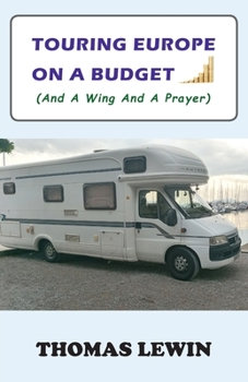 Paperback Touring Europe on a Budget Book