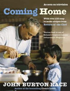Hardcover Coming Home: With Over 150 Easy to Make Recipes from Return of the Chef Book