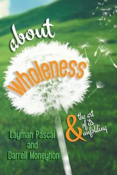 Paperback About Wholeness Book