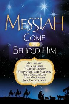Paperback Messiah, Come and Behold Him Book