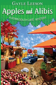 Paperback Apples and Alibis: A Down South Cafe Mystery Book