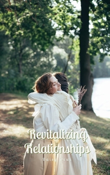 Paperback Revitalizing Relationships Book