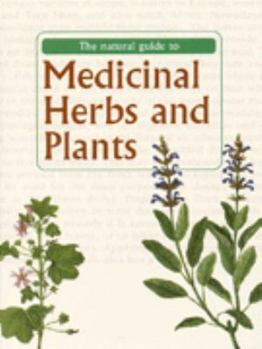 Hardcover Natural Guide to Medicinal Herbs and Plants Book