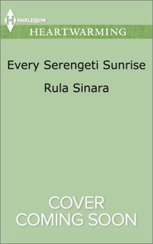 Every Serengeti Sunrise - Book #4 of the From Kenya, With Love