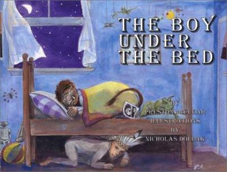 Hardcover The Boy Under the Bed Book