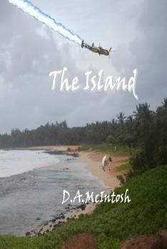 The Island - Book #7 of the Chain of Deceit