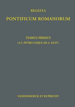 Hardcover Regesta Pontificum Romanorum: AB Condita Ecclesia Ad Annum Post Christum Natum MCXCVIII Edidit Philippus Jaffe, Editio Tertia Emendata Et Aucta [German] Book