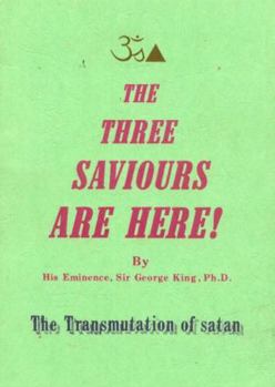 Paperback Three Saviours Are Here Book