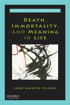Paperback Death, Immortality, and Meaning in Life Book