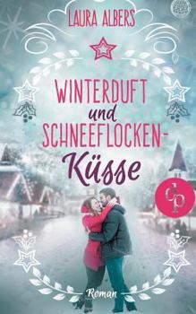 Paperback Winterduft und Schneeflockenk?sse (Liebesroman) [German] Book