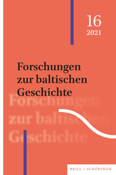 Paperback Forschungen Zur Baltischen Geschichte: 16 (2021) [German] Book