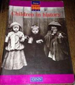 Paperback New Reading 360 :Readers Level 10 Book 3:Children in History Book