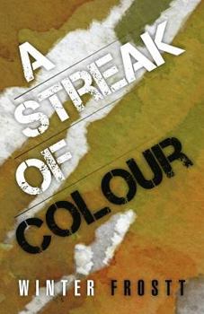 Paperback A Streak of Colour Book