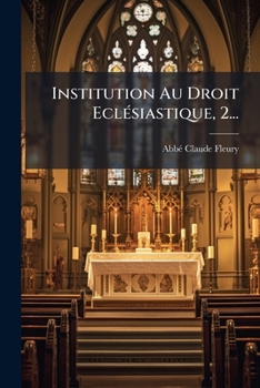 Paperback Institution Au Droit Eclésiastique, 2... [French] Book