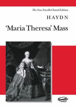 Paperback Maria Theresa Mass: Vocal Score the New Novello Choral Edition Book