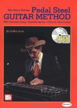 Spiral-bound Deluxe Pedal Steel Guitar Course: E9 Chromatic Tuning [With CD] Book