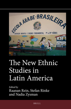 Hardcover The New Ethnic Studies in Latin America Book