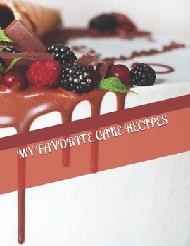 Paperback My Favorite Cake Recipes Book