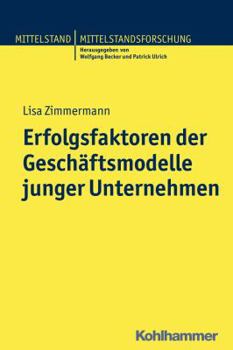 Paperback Erfolgsfaktoren Der Geschaftsmodelle Junger Unternehmen [German] Book