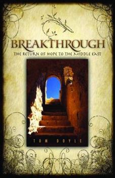 Paperback Breakthrough: The Return of Hope to the Middle East Book