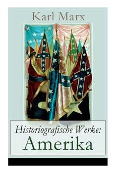 Historiografische Werke: Amerika (Vollst�ndige Ausgaben)