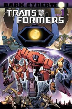 Paperback Transformers: Dark Cybertron Volume 1 Book