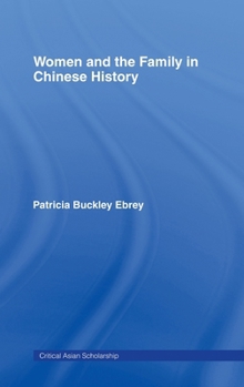 Hardcover Women and the Family in Chinese History Book