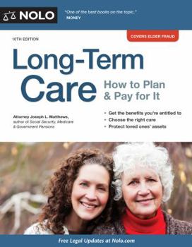 Paperback Long-Term Care: How to Plan & Pay for It Book