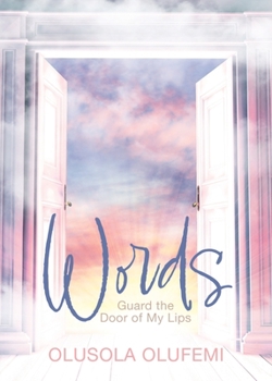 Paperback Words: Guard the Door of My Lips Book