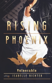 Paperback Rising Phoenix: Vulnerable [German] Book