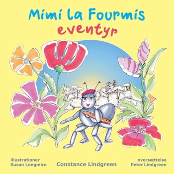 Paperback Mimi la Fourmis Eventyr [Danish] Book