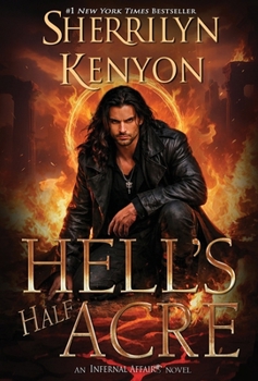 Hell's Half Acre (Infernal Affairs)
