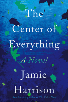 Hardcover The Center of Everything Book