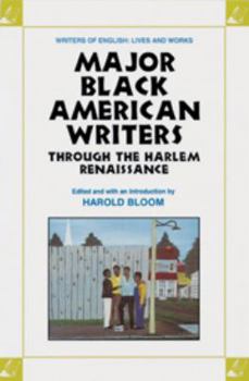 Major Black American Writers Through the Harlem Renaissance (Writers of English) - Book  of the Writers of English